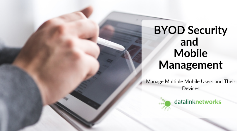 BYOD Security and Mobile Management