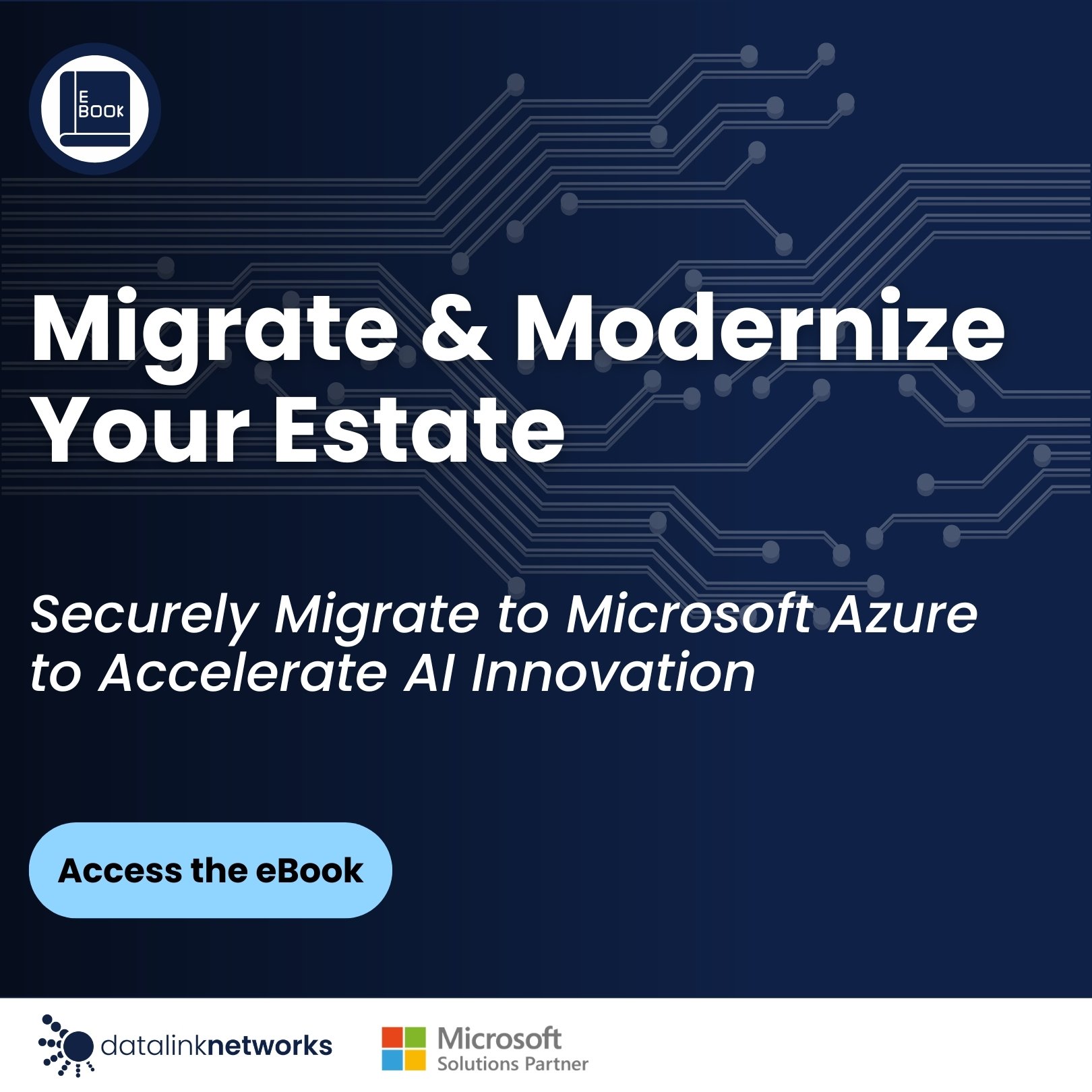 Migrate & Modernize Your Estate